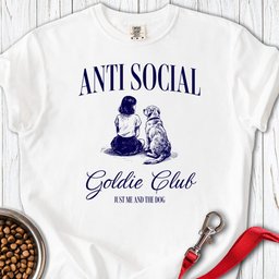 Anti Social Goldie Club T Shirt Gift For Dog Lover