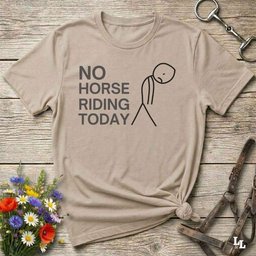 No Horse Riding Today T Shirt Gift For Horse Lover