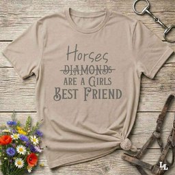 Horses Are A Girls Best Friend T Shirt Gift For Horse Lover