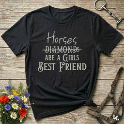 Horses Are A Girls Best Friend T Shirt Gift For Horse Lover