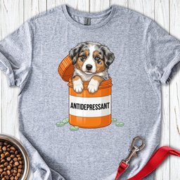 Australian Shepherd Antidepressant T Shirt Gift For Dog Lover