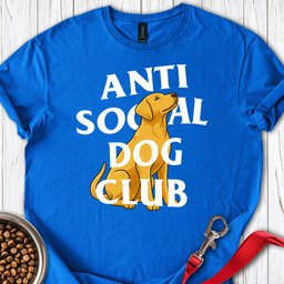 Anti Social Dog Club Labrador T Shirt Gift For Dog Lover