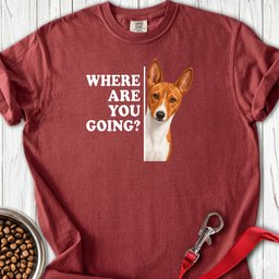 Basenji Where Are You Going Premium Tee Gift For Dog Lover