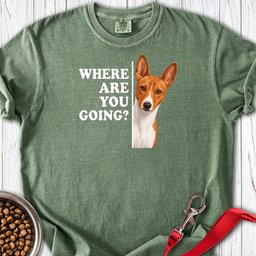 Basenji Where Are You Going Premium Tee Gift For Dog Lover