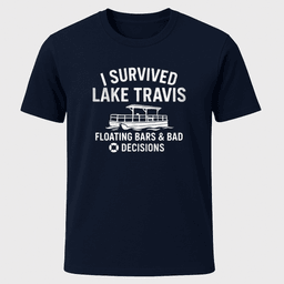 Lake Travis T Shirt Gift For Boat Owner
