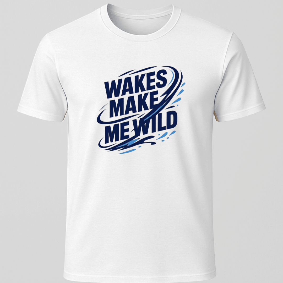 Wild Wakes T Shirt Gift For Boat Owner