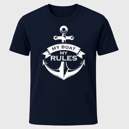 My Boat My Rules T Shirt Gift For Boat Owner