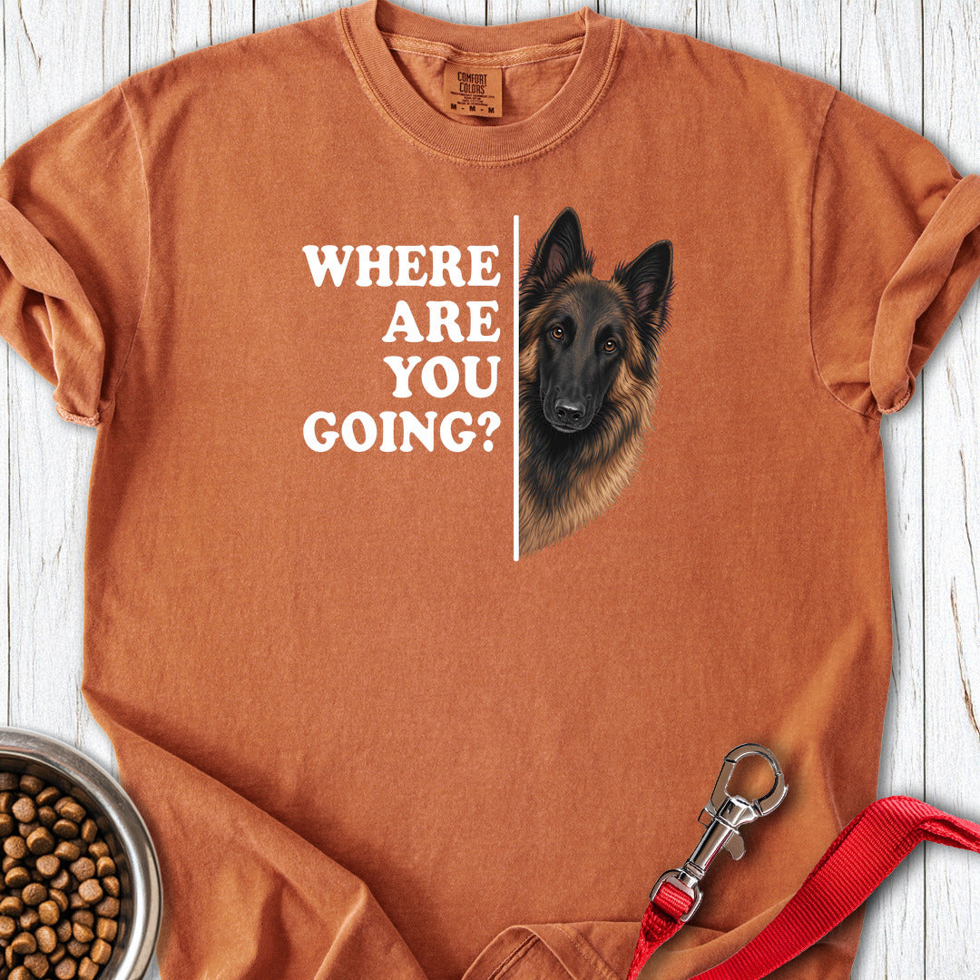 Belgian Tervuren Where Are You Going Premium Tee Gift For Dog Lover