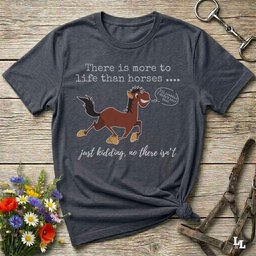 Just Kidding T Shirt Gift For Horse Lover
