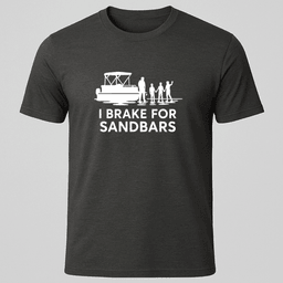 I Break For Sandbars T Shirt Gift For Boat Owner