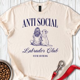 Anti Social Lab Club T Shirt Gift For Dog Lover