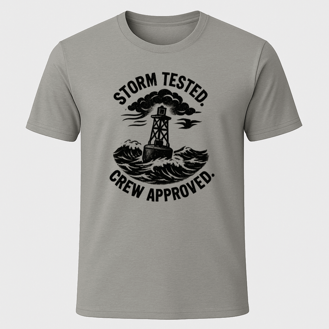 Storm Tested Buoy T Shirt Gift For Boat Owner