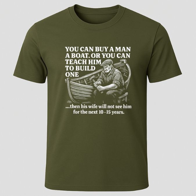 Teach A Man T Shirt Gift For Boat Owner
