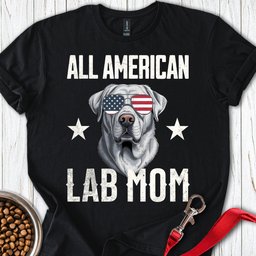 All American Silver Lab Mom T Shirt Gift For Mom
