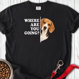 Beagle Where Are You Going Premium Tee Gift For Dog Lover