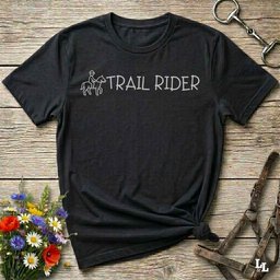 Trail Rider T Shirt Gift For Horse Lover