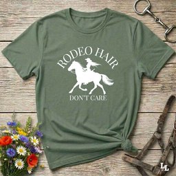 Rodeo Hair Dont Care T Shirt Gift For Horse Lover