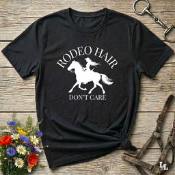 Rodeo Hair Dont Care T Shirt Gift For Horse Lover