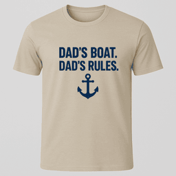 Dads Boat Dads Rules T Shirt Gift For Dad