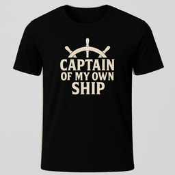 My Own Ship T Shirt Gift For Boat Owner