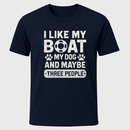 I Like My Boat T Shirt Gift For Boat Owner