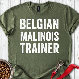 Belgian Malinois Trainer T Shirt Gift For Dog Lover