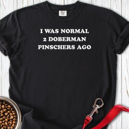 2 Doberman Pinschers Premium Tee Gift For Dog Lover