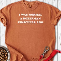 2 Doberman Pinschers Premium Tee Gift For Dog Lover