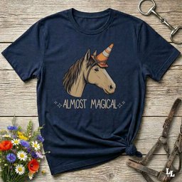 Almost Magical T Shirt Gift For Horse Lover