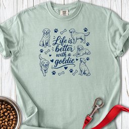 Better Goldie Life Premium Tee Gift For Dog Lover