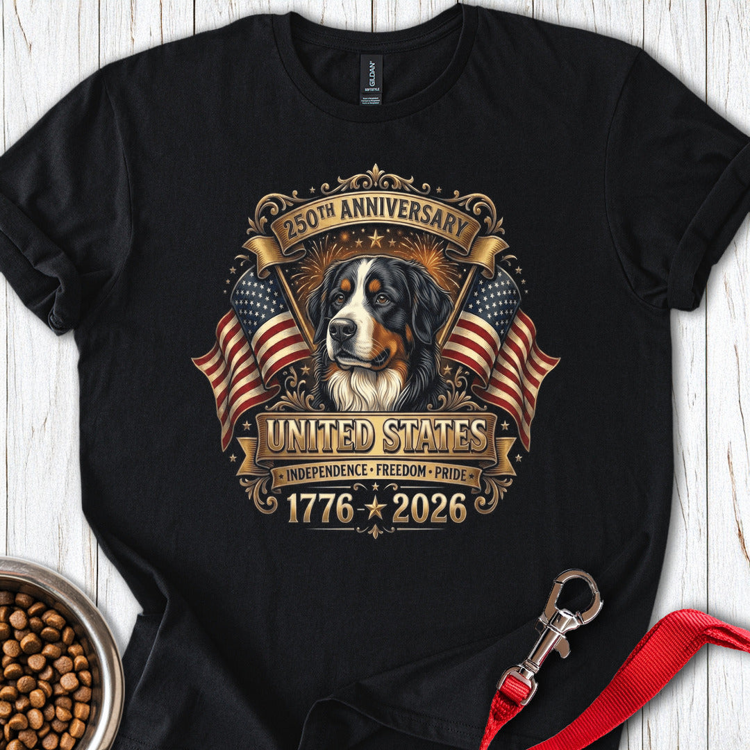 Bernese Mountain Dog 250 Years USA T Shirt Gift For Dog Lover