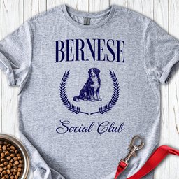 Bernese Social Club T Shirt Gift For Dog Lover