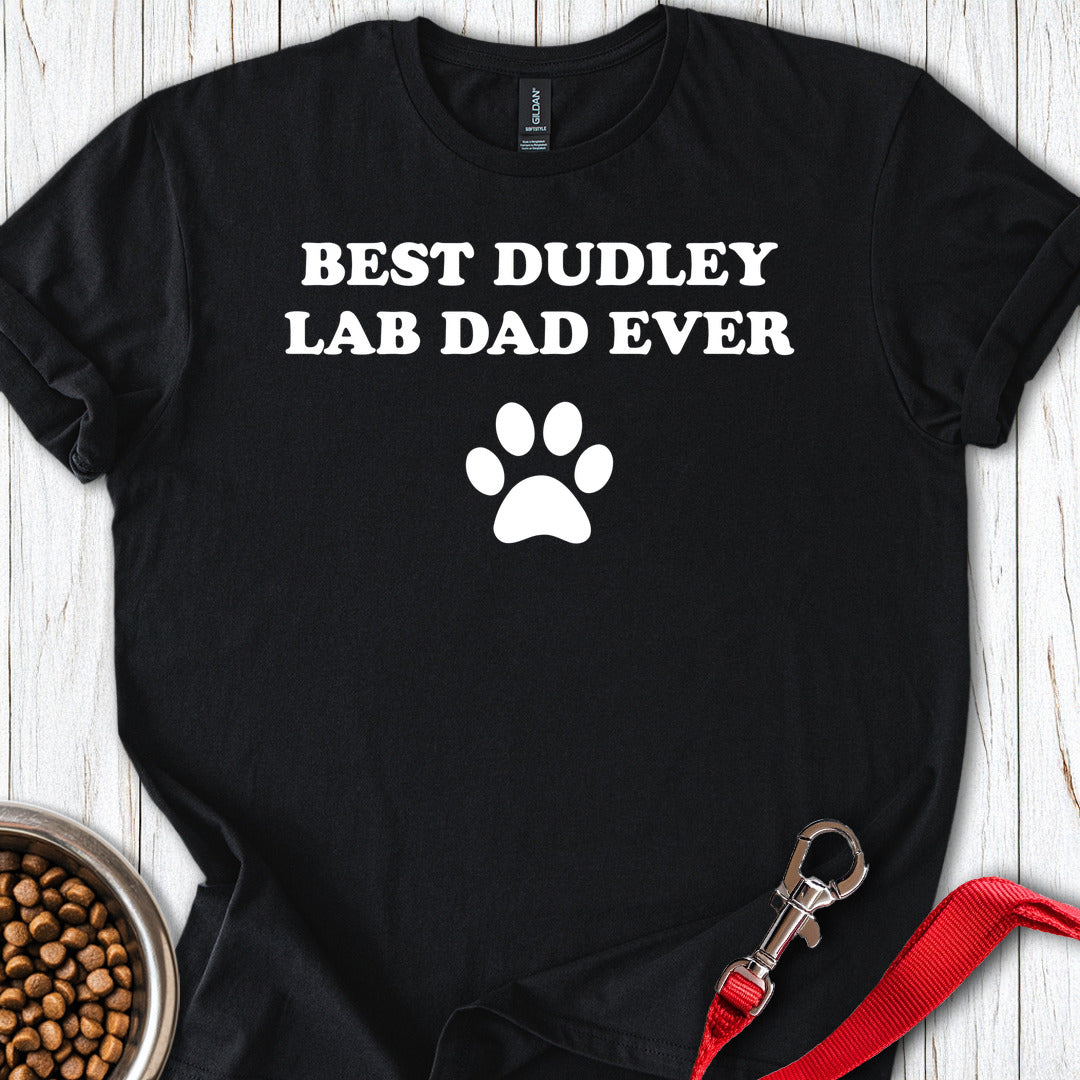 Best Dudley Lab Dad T Shirt Gift For Dad