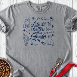 Better Lab Life Premium Tee Gift For Dog Lover
