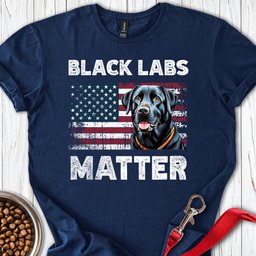 Black Labs Matter T Shirt Gift For Dog Lover