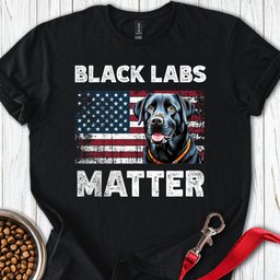 Black Labs Matter T Shirt Gift For Dog Lover
