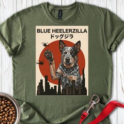 Blue Heeler Heelerzilla T Shirt Gift For Dog Lover