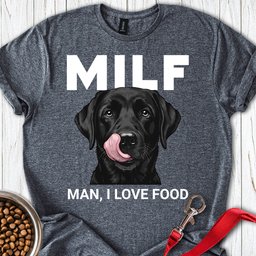 Black Labrador Milf T Shirt Gift For Dog Lover