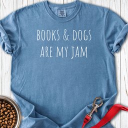 Books And Dogs Are My Jam Premium Tee Gift For Dog Lover
