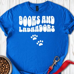 Books And Labradors T Shirt Gift For Dog Lover