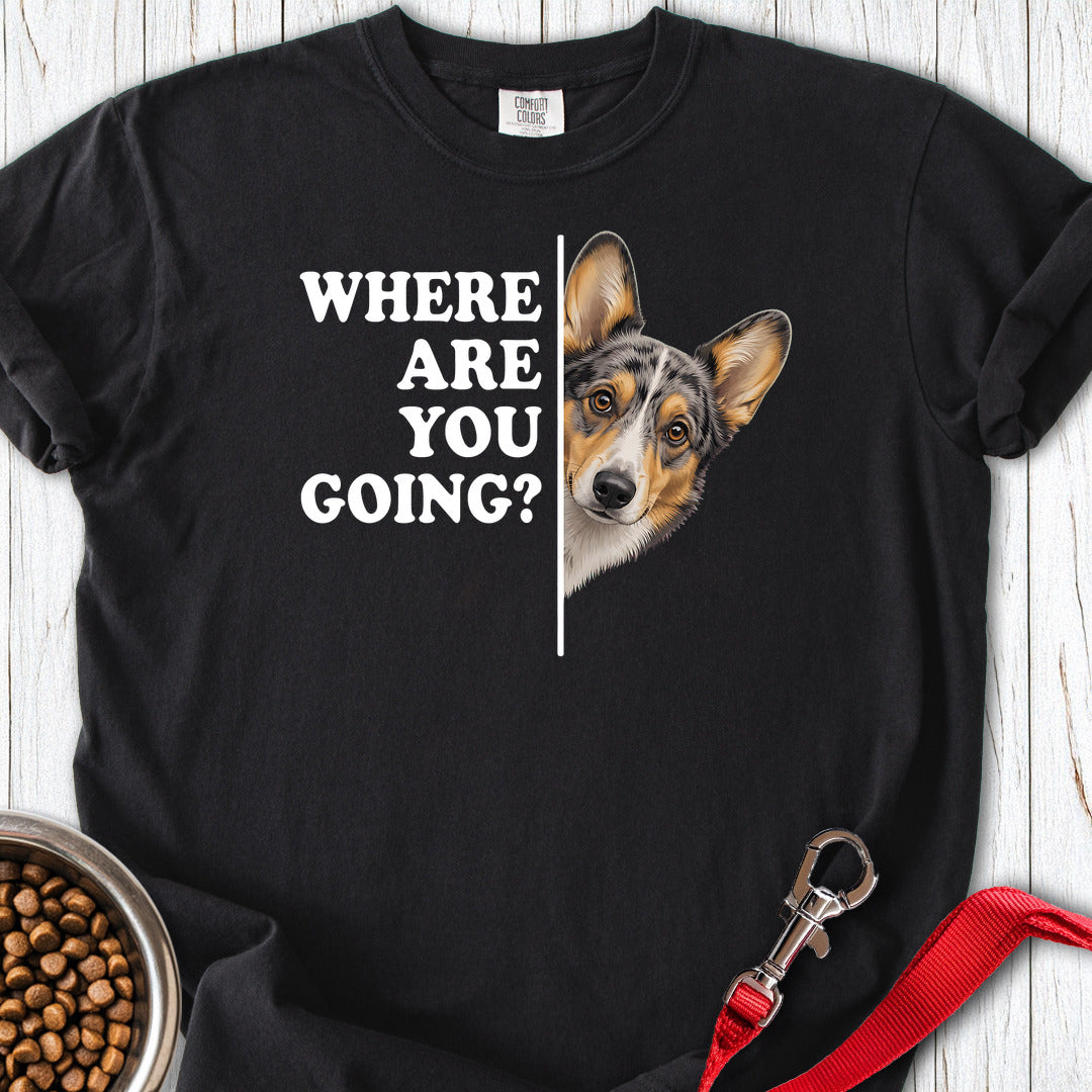 Cardigan Welsh Corgi Blue Merle Where Are You Going Premium Tee Gift For Dog Lover