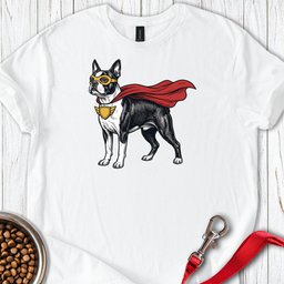 Boston Terrier Superhero T Shirt Gift For Dog Lover