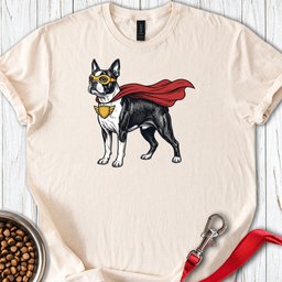Boston Terrier Superhero T Shirt Gift For Dog Lover