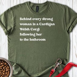 Cardigan Welsh Corgi Strong Woman T Shirt Gift For Women