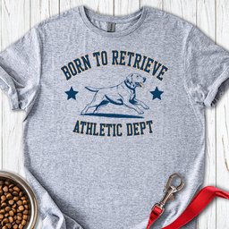 Born To Retrieve Labrador T Shirt Gift For Dog Lover