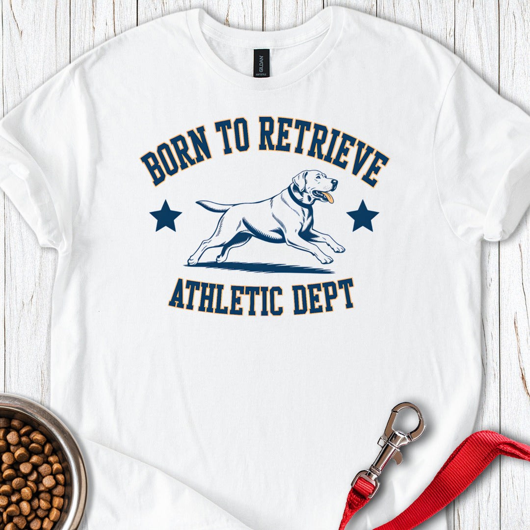 Born To Retrieve Labrador T Shirt Gift For Dog Lover