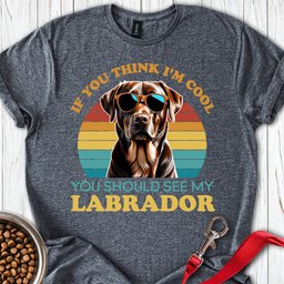 Cool Brown Labrador T Shirt Gift For Dog Lover