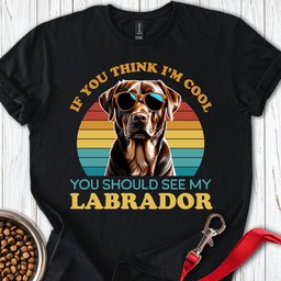 Cool Brown Labrador T Shirt Gift For Dog Lover