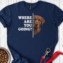 Chocolate Lab Following T Shirt Gift For Dog Lover