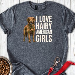 Chesapeake Bay Retriever Hairy Girls T Shirt Gift For Dog Lover